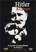 Watch Hitler: A career Niter
