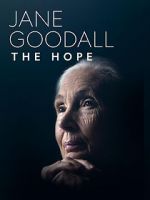 Watch Jane Goodall: The Hope Niter
