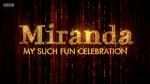 Watch Miranda: My Such Fun Celebration Niter