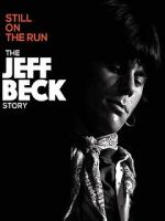 Watch Jeff Beck: Still on the Run Niter