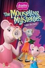 Watch Angelina Ballerina: The Mousling Mysteries Niter