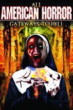 Watch All American Horror: Gateways to Hell Niter