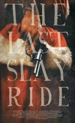 Watch The Last Slay Ride Niter