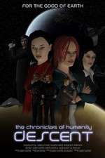 Watch Chronicles of Humanity: Descent Niter