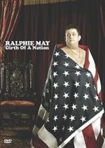 Watch Ralphie May: Girth of a Nation Niter