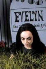 Watch Evelyn The Cutest Evil Dead Girl Niter