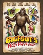 Watch Bigfoot\'s Wild Weekend Niter
