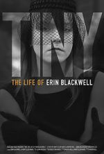 Watch TINY: The Life of Erin Blackwell Niter