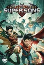 Watch Batman and Superman: Battle of the Super Sons Niter