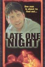 Watch Late One Night Niter
