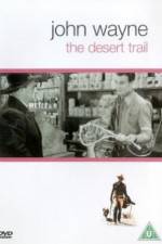Watch The Desert Trail Niter