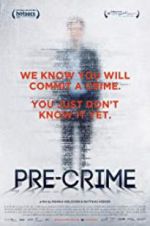 Watch Pre-Crime Niter