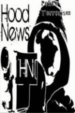 Watch Hood News Police Terrorism Niter