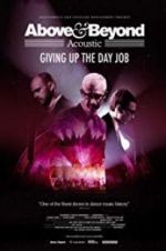 Watch Above & Beyond Acoustic - Giving Up The Day Job Niter