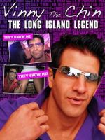 Watch Vinny the Chin: The Long Island Legend Niter