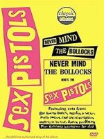 Watch Classic Albums: Never Mind the Bollocks, Here\'s the Sex Pistols Niter