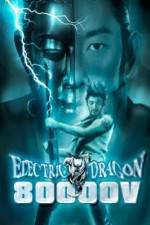 Watch Electric Dragon 80000 V Niter