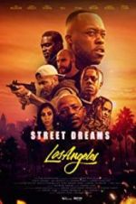 Watch Street Dreams - Los Angeles Niter