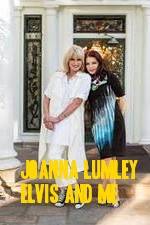 Watch Joanna Lumley: Elvis and Me Niter