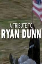 Watch Ryan Dunn Tribute Special Niter