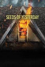 Watch Seeds of Yesterday Niter