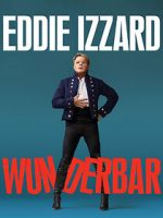 Watch Eddie Izzard: Wunderbar (TV Special 2022) Niter