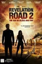 Watch Revelation Road 2 The Sea of Glass and Fire Niter