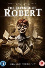 Watch The Revenge of Robert the Doll Niter