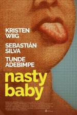 Watch Nasty Baby Niter