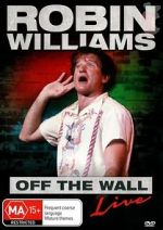 Watch Robin Williams: Off the Wall Niter
