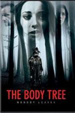 Watch The Body Tree Niter