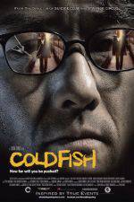Watch Cold Fish Niter