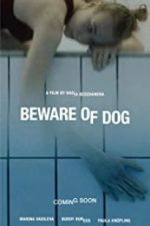 Watch Beware of Dog Niter