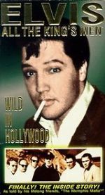 Watch Elvis: All the King\'s Men (Vol. 3) - Wild in Hollywood Niter