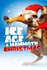 Watch Ice Age A Mammoth Christmas Niter