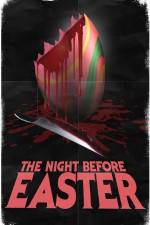 Watch The Night Before Easter Niter