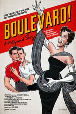 Watch Boulevard! A Hollywood Story Niter