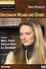 Watch Uncommon Women and Others Niter