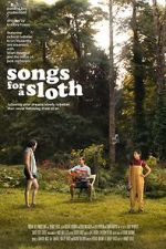Watch Songs for a Sloth Niter