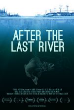 Watch After the Last River Niter