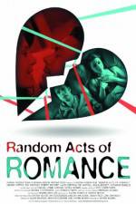 Watch Random Acts of Romance Niter