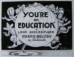 Watch You\'re an Education (Short 1938) Megashare