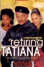 Watch Retiring Tatiana Niter