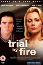 Watch Trial by Fire Niter