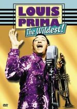 Watch Louis Prima: The Wildest! Niter