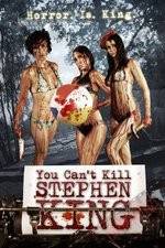 Watch You Can't Kill Stephen King Niter