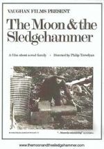 Watch The Moon and the Sledgehammer Niter