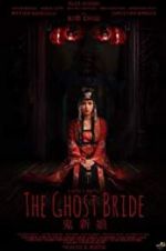 Watch The Ghost Bride Niter