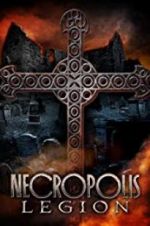 Watch Necropolis: Legion Niter