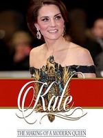 Watch Kate: The Making of a Modern Queen Niter